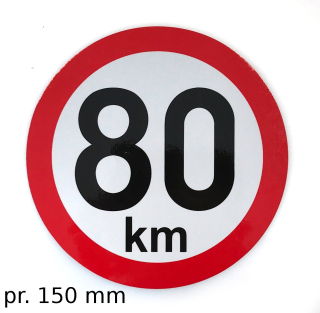 Omezení rychlosti 80 km retroreflexní pr. 150 mm (na přívěsy)
